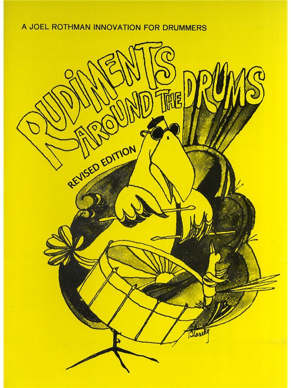 Joel Rothman: Rudiments Around The Drums (Revised Edition)