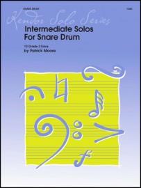 Intermediate Solos For Snare Drum : 10 Grade 3 Solos