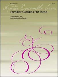 Familiar Classics For Three