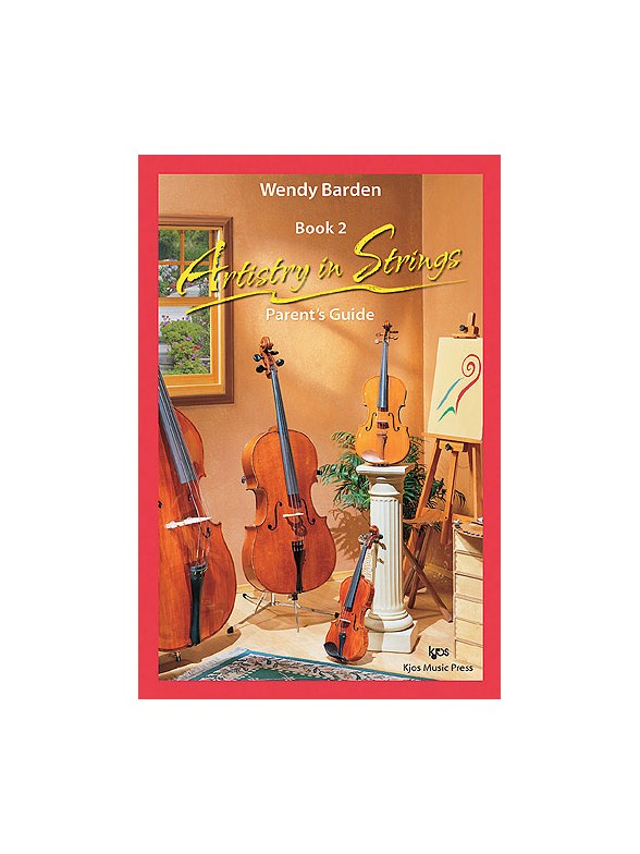 Artistry In Strings,Bk2-parent's Guide