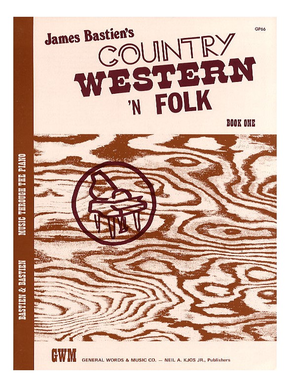 James Bastien: Country Western 'N Folk Book One Level 4