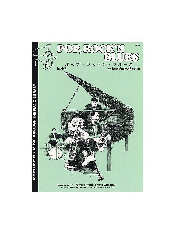 Jane Smisor Bastien: Pop, Rock 'N' Blues - Book Three