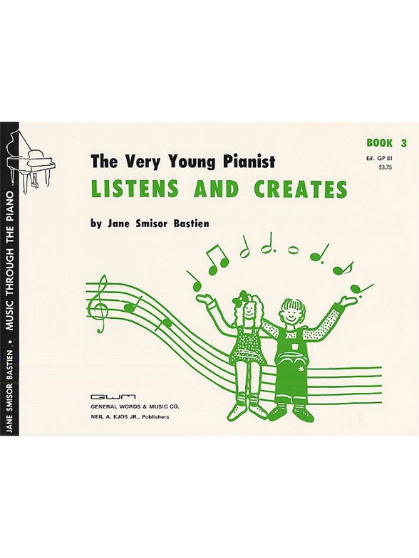The Very Young Pianist Listens And Creates Book 3