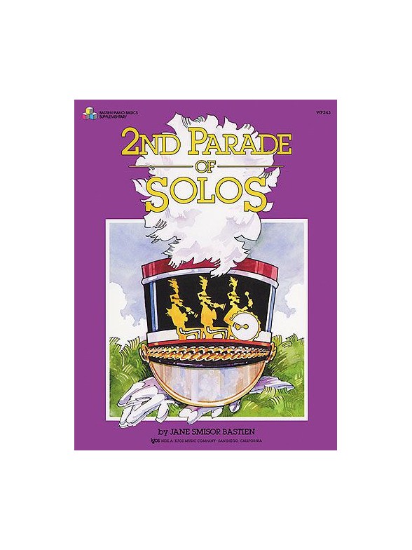 Jane Smisor Bastien: 2nd Parade Of Solos