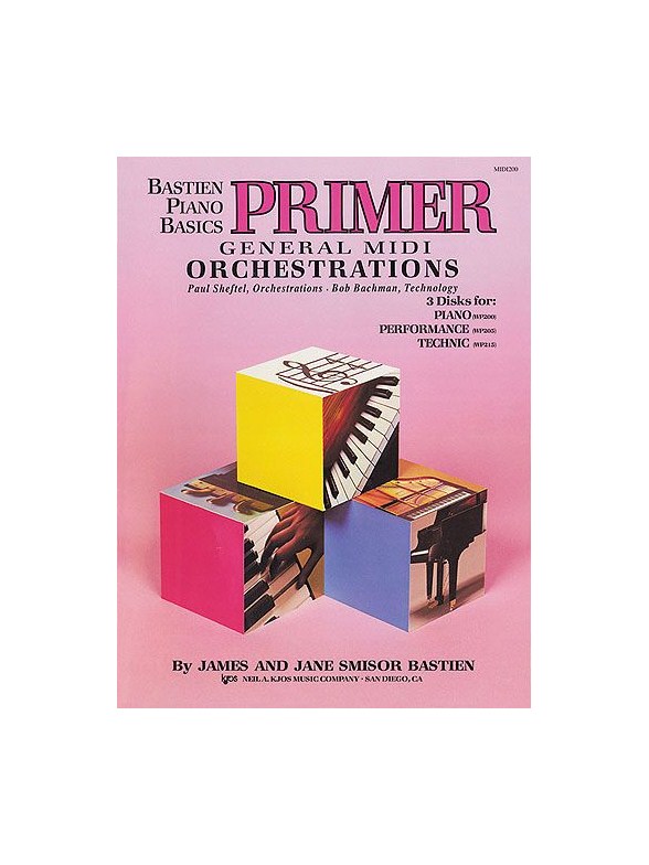 Bastien Piano Basics: General Midi Orchestrations Primer