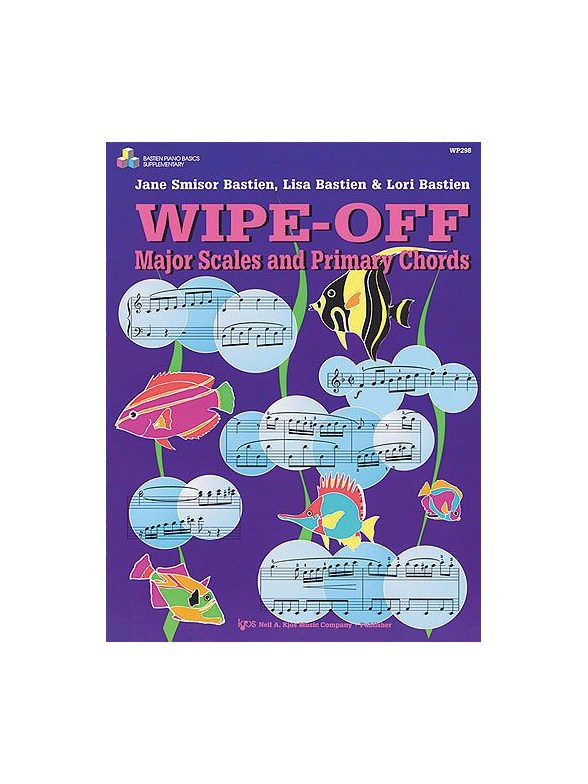 Bastien Piano Basics: Wipe-off Major Scales & Primary Chords
