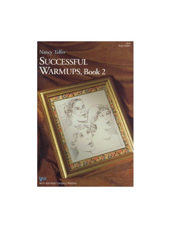 Successful Warm-ups Book 2: Vocal Edition