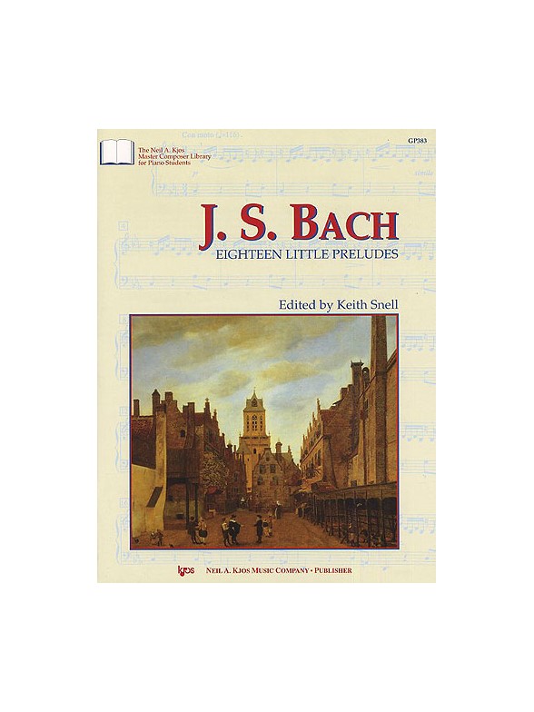 Master Composer Library: J. S. Bach - Eighteen Little Preludes