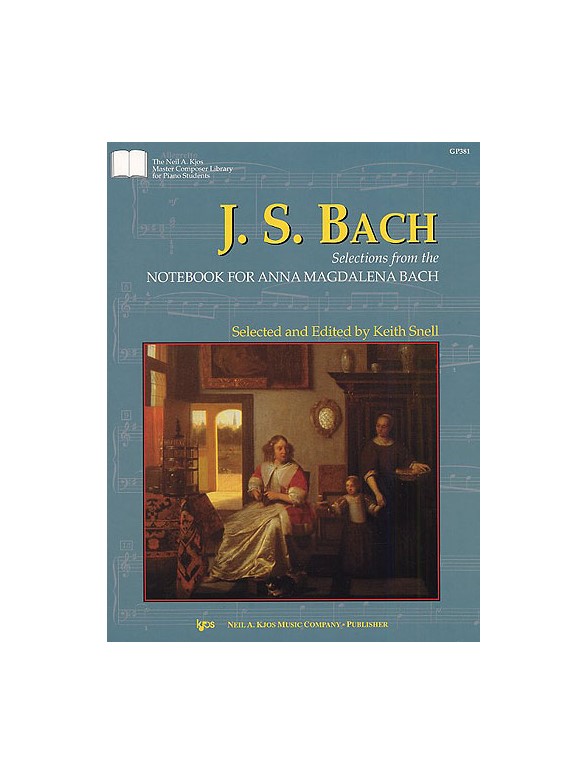 Js Bach: Selections From The Notebook For Anna Magdalena Bach