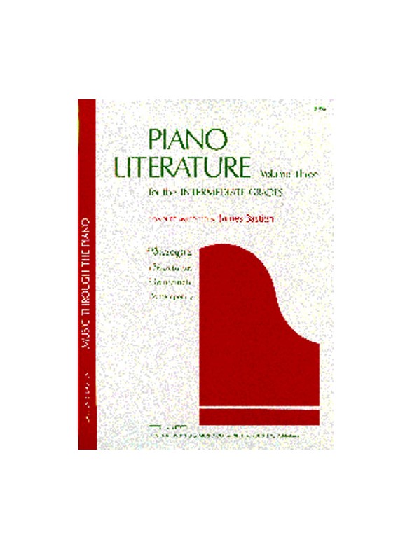Bastien Piano Literature Volume 3: Intermediate Grades