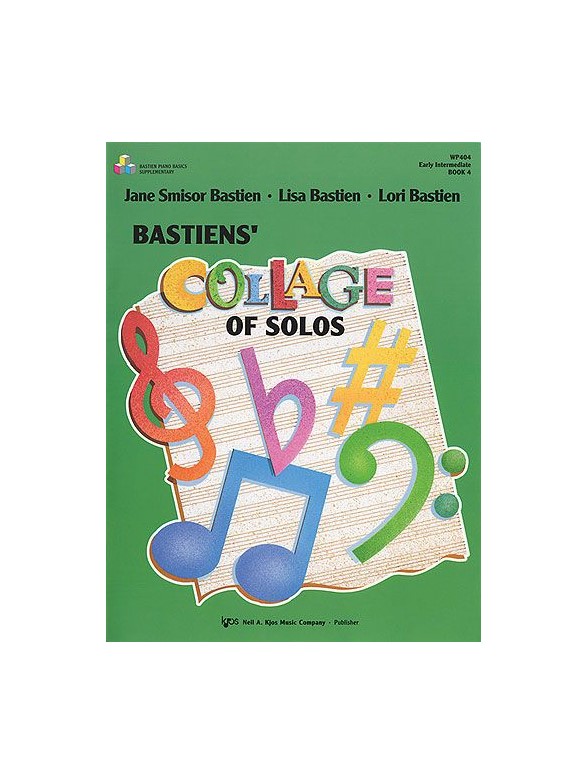 Bastien Collage Of Solos - Book 4
