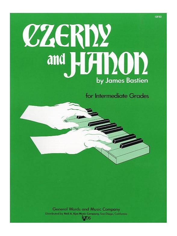 Bastien: Czerny And Hanon For The Intermediate Grades