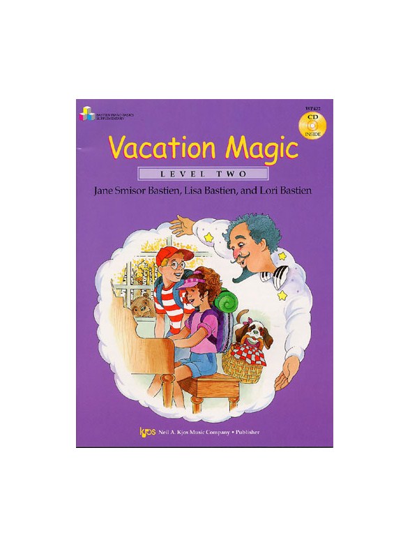Bastien: Vacation Magic (Level Two)