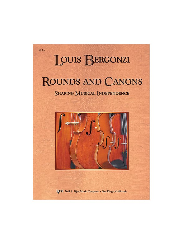 Louis Bergonzi: Rounds And Canons - Shaping Musical Independence (Score)