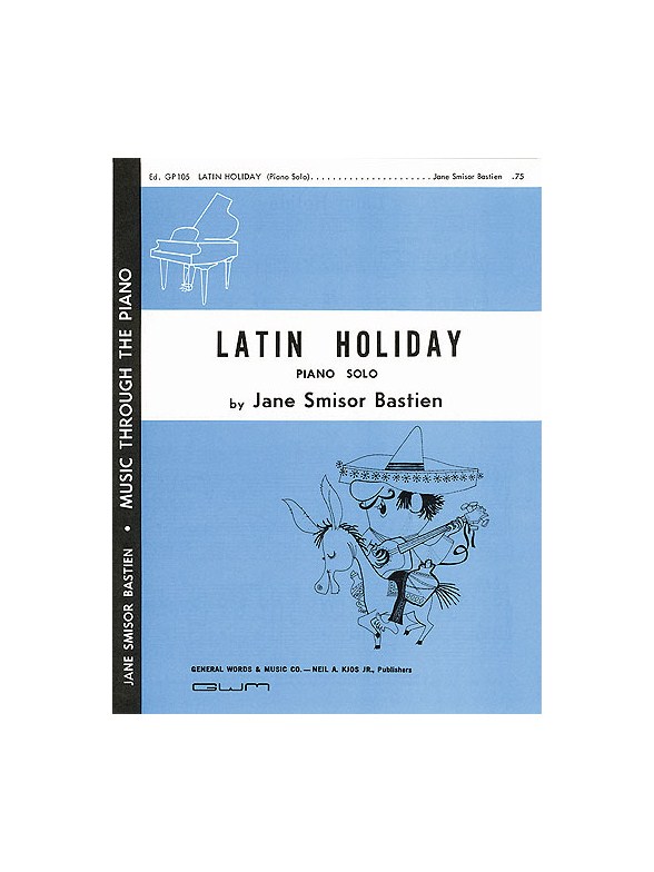 Jane Bastien: Latin Holiday