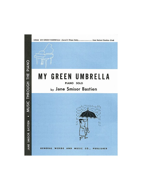 Jane Bastien: My Green Umbrella