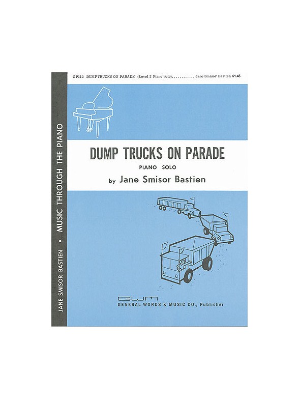 Jane Bastien: Dump Trucks On Parade