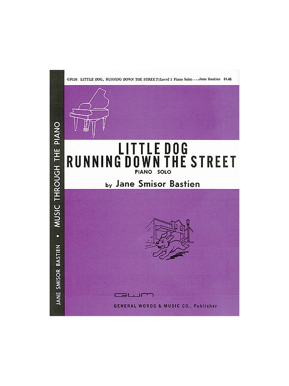 Jane Bastien: Little Dog Running Down The Street