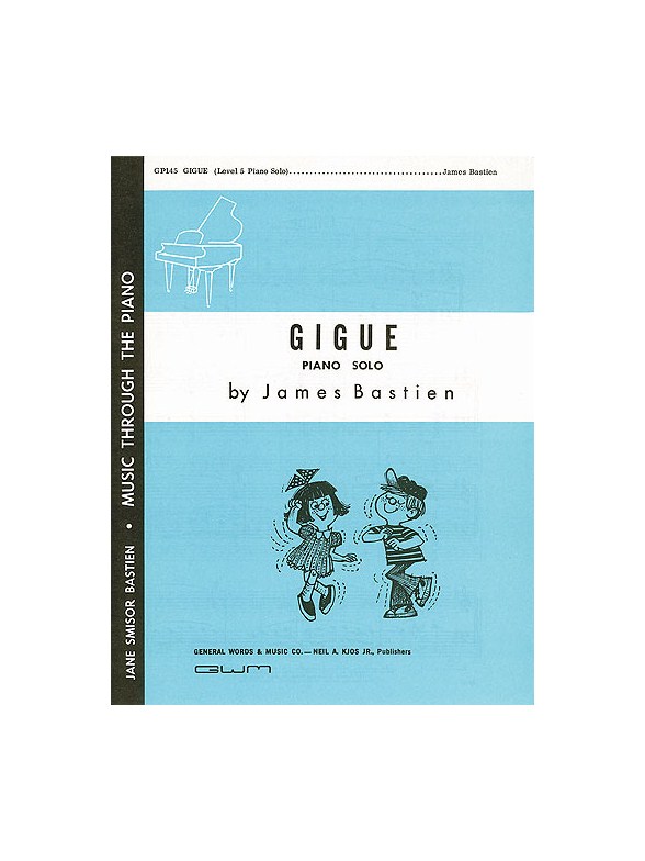 James Bastien: Gigue
