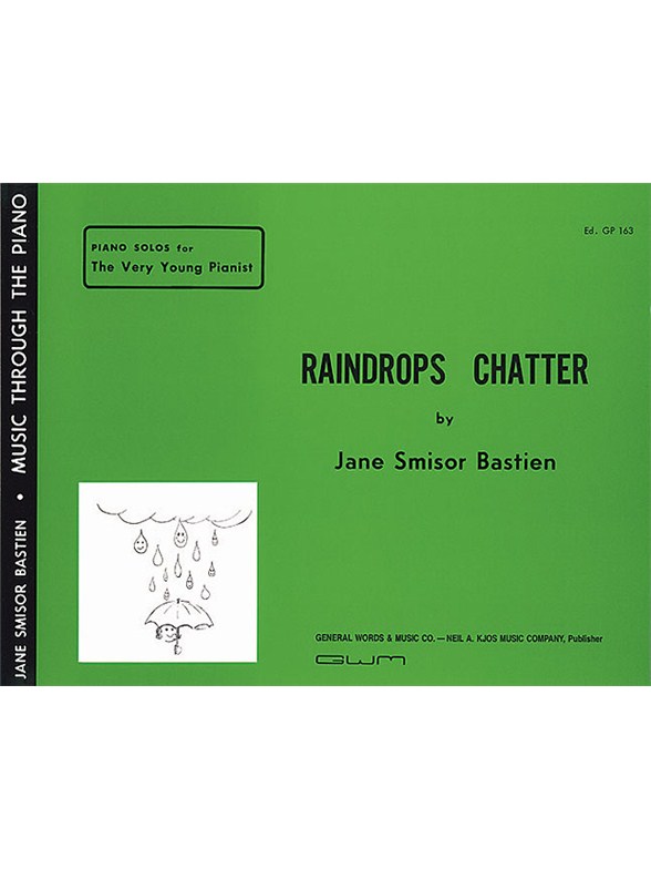 Jane Bastien: Raindrops Chatter