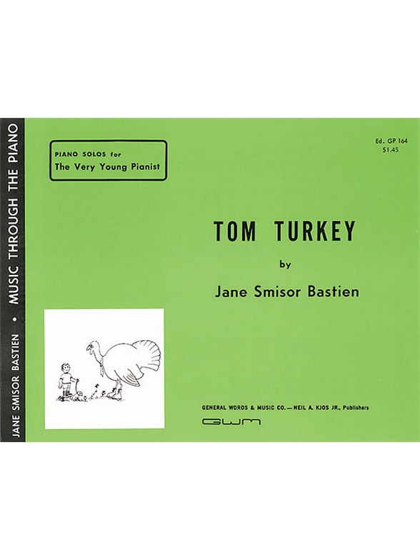 Jane Bastien: Tom Turkey