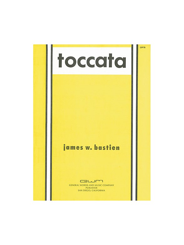 James Bastien: Toccata