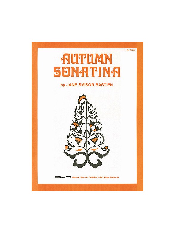 Jane Bastien: Autumn Sonatina