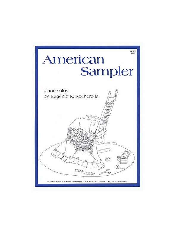 Eugenie Rocherolle: American Sampler