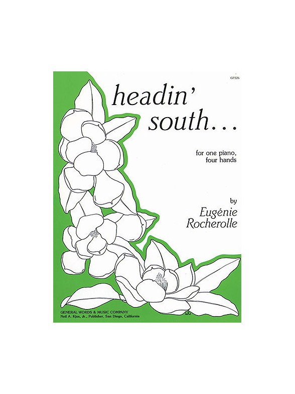 Eugenie Rocherolle: Headin' South