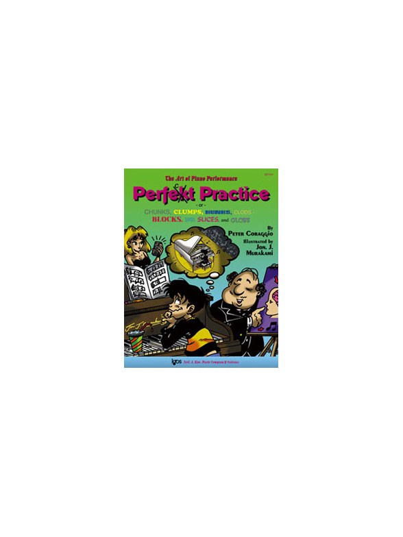 Art Of Piano Performance 'Perfect Practice'