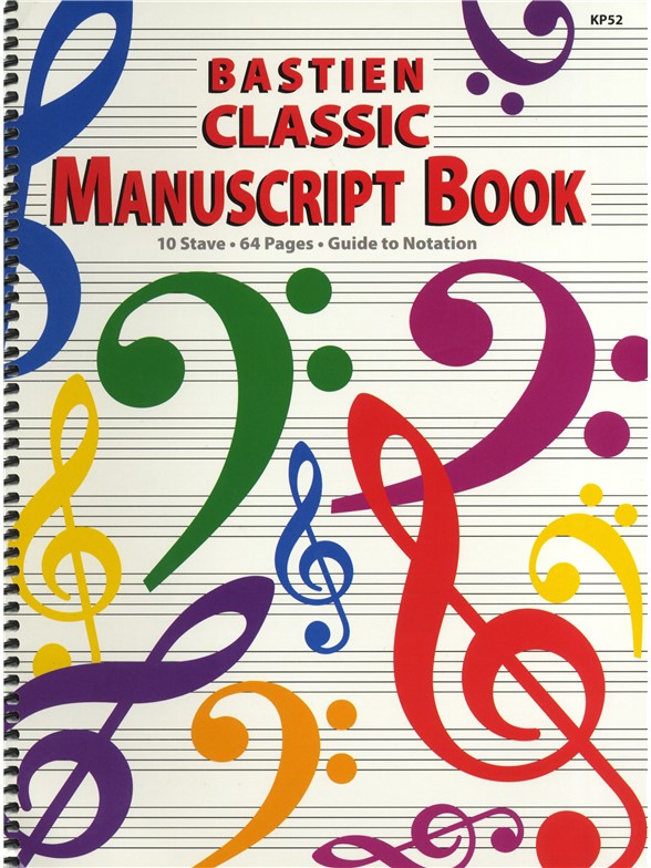 Bastien Classic Manuscript Book