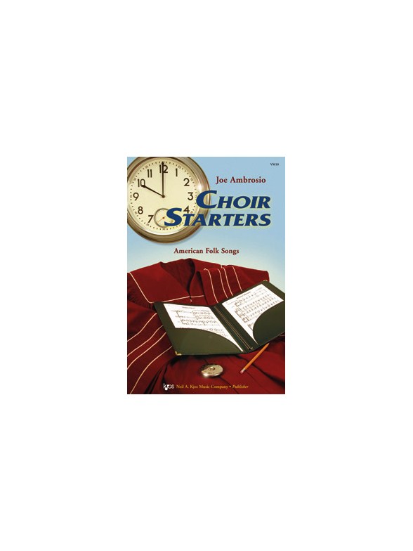 Joe Ambrosio: Choir Starters
