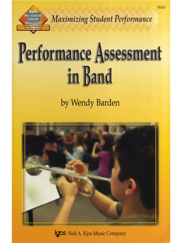 Wendy Barden: Performance Assessment In Band