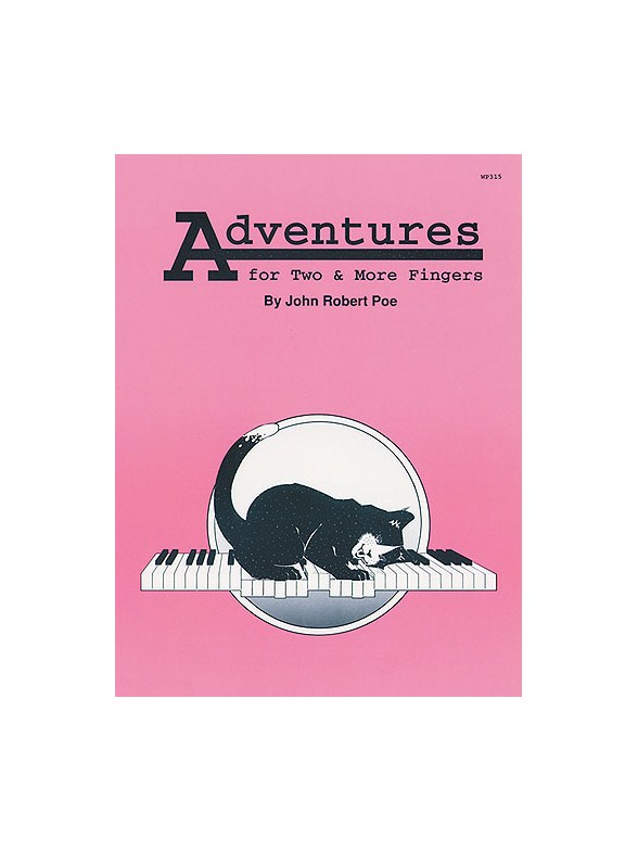 Adventures For Two & More Fingers