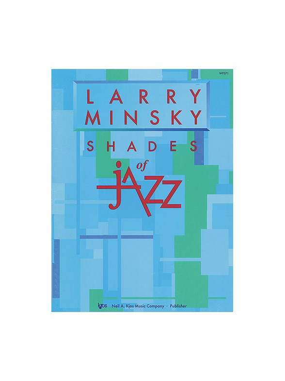 Larry Minsky: Shades Of Jazz