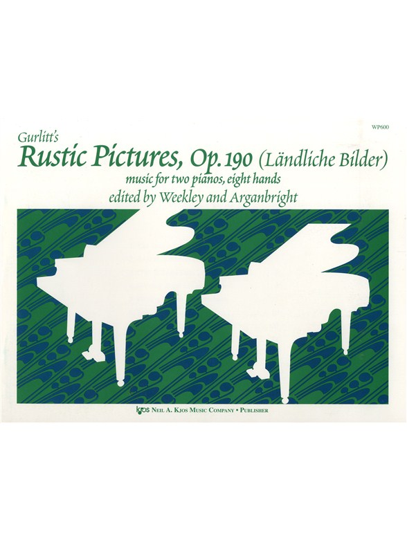Cornelius Gurlitt: Rustic Pictures Op.190 (Two Pianos, Eight Hands)