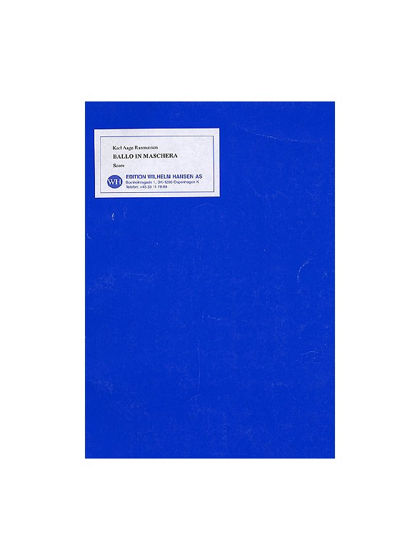 Karl Aage Rasmussen: Ballo In Maschera (Score)
