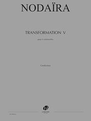 Transformation V