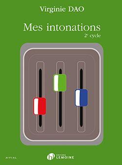 Mes Intonations - 2e Cycle
