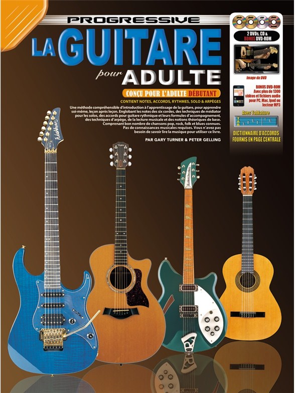 La Guitare Progressive Pour Adulte Book/Cd/2dvd/Dvd-Rom French