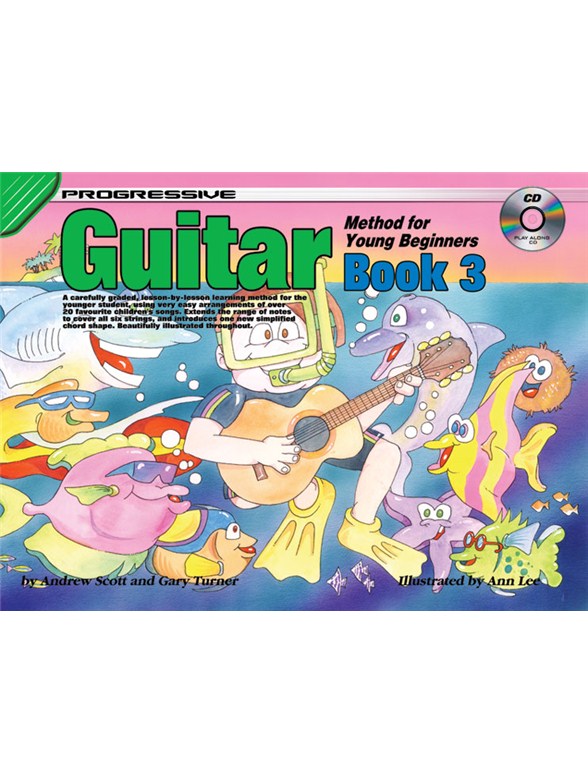 Andrew Scott/Gary Turner: Progressive Guitar Method For Young Beginners - Book 3