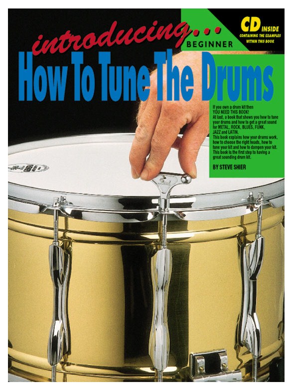 Introducing: How To Tune The Drums (Book/CD)