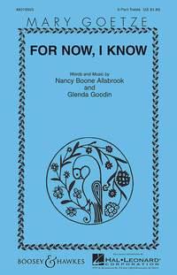 For Now, I know