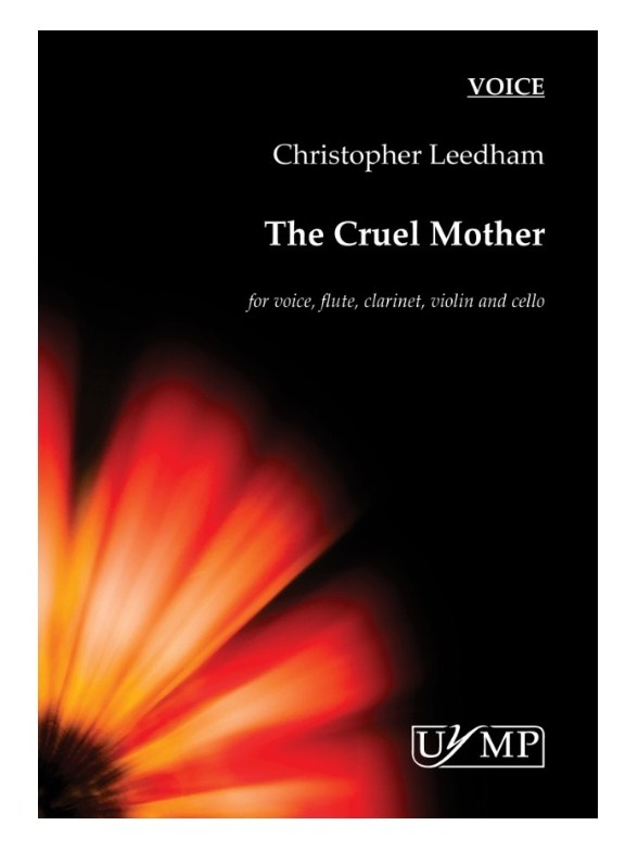 Christopher Leedham: The Cruel Mother