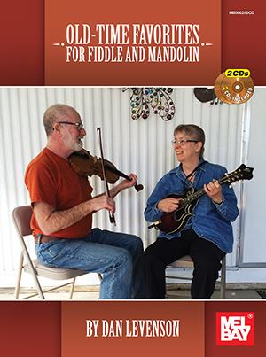 Old-Time Fiddle Favorites : For Fiddle and Mandolin