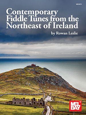 Contemporary Fiddle Tunes : from the Northeast of Ireland