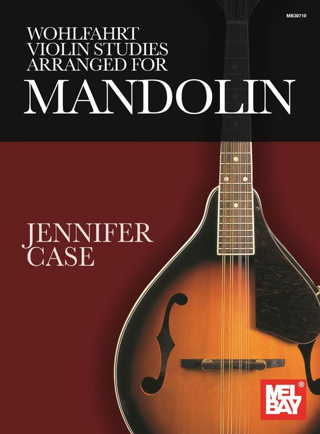 Wohlfahrt Violin Studies : Arranged for Mandolin