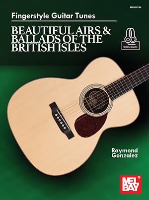 Fingerstyle Guitar Tunes : Beautiful Airs and Ballads of the British Isles