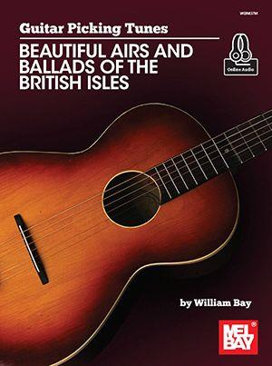 Great Picking Tunes : Beautiful Airs and Ballads of the British Isles