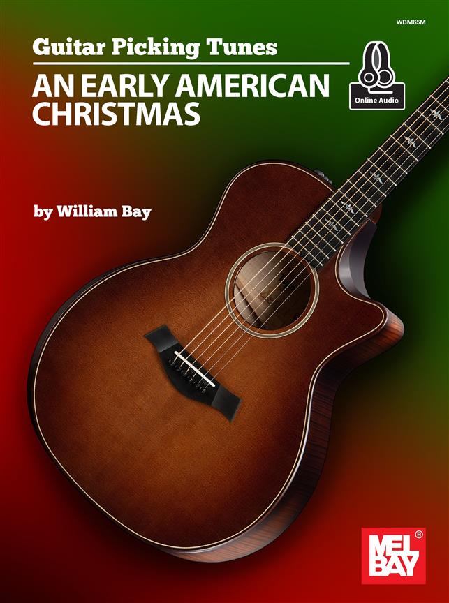 Guitar Picking Tunes : An Early American Christmas